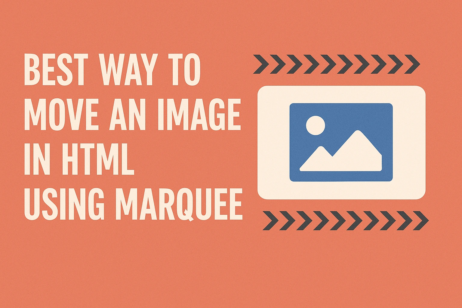 Best Way to Move an Image in HTML Using Marquee